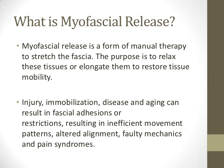What is myofascial release